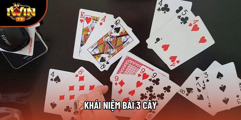 Định nghĩa căn bản về bài 3 cây Định nghĩa căn bản về bài 3 cây