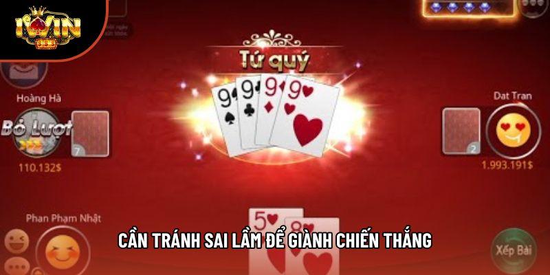 Cần tránh sai lầm để giành chiến thắng