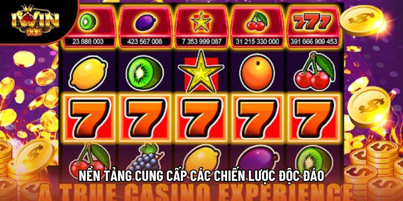 Nền tảng cung cấp các chiến lược độc đáo