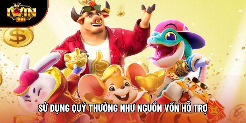 Sử dụng quỹ thưởng như nguồn vốn hỗ trợ